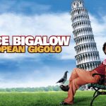 Deuce Bigalow: European Gigolo (2005) ดิ๊วซ์ บิ๊กกะโล่ ไม่หล่อแต่เร้าใจ ภาค 2 รีวิวหนังคอมเมดี้